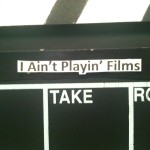 I Ain't Playin' Films